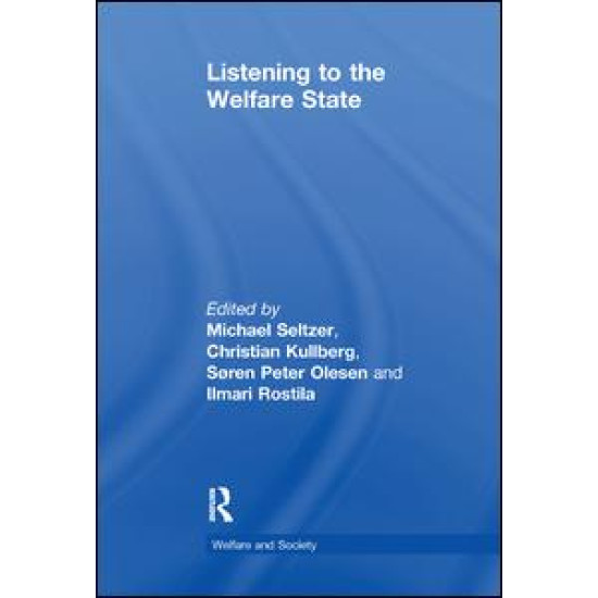 Listening to the Welfare State