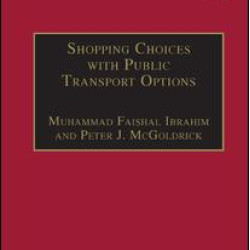 Shopping Choices with Public Transport Options Shopping Choices with Public Transport Options