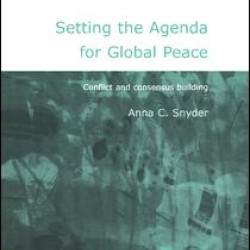 Setting the Agenda for Global Peace Setting the Agenda for Global Peace