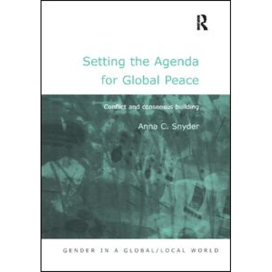Setting the Agenda for Global Peace Setting the Agenda for Global Peace