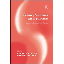 Crime, Victims and Justice Crime, Victims and Justice