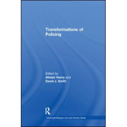 Transformations of Policing Transformations of Policing