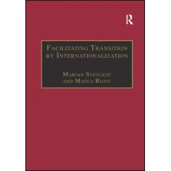 Facilitating Transition by Internationalization Facilitating Transition by Internationalization
