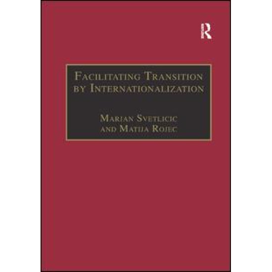 Facilitating Transition by Internationalization Facilitating Transition by Internationalization