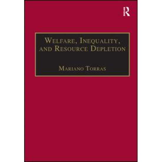 Welfare, Inequality, and Resource Depletion Welfare, Inequality, and Resource Depletion