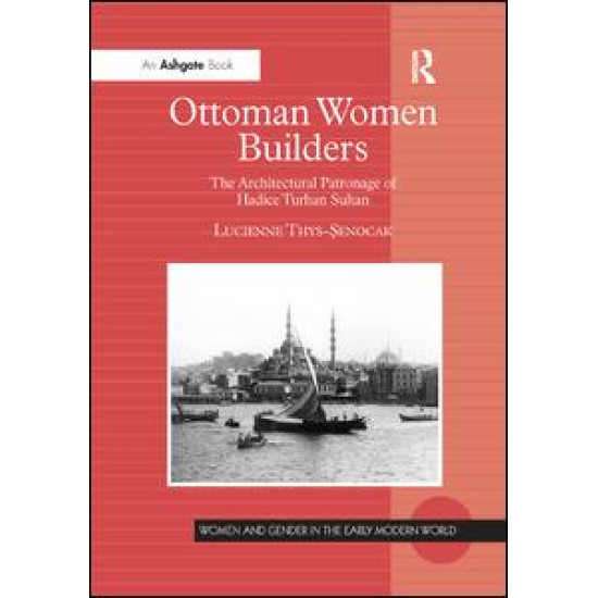 Ottoman Women Builders