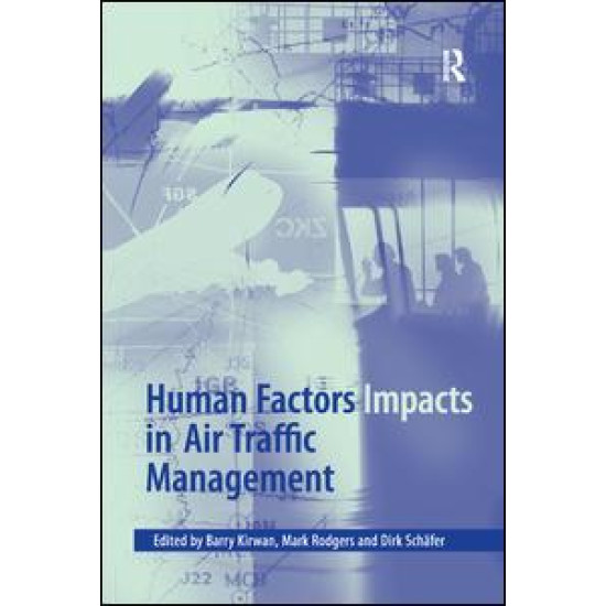 Human Factors Impacts in Air Traffic Management