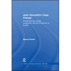 John Herschel's Cape Voyage John Herschel's Cape Voyage