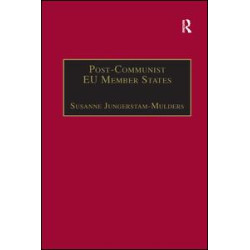 Post-Communist EU Member States Post-Communist EU Member States