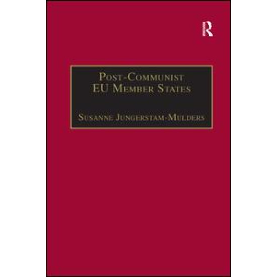 Post-Communist EU Member States Post-Communist EU Member States