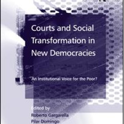 Courts and Social Transformation in New Democracies