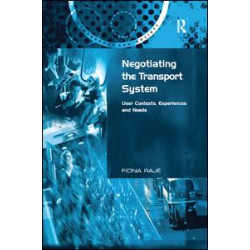 Negotiating the Transport System Negotiating the Transport System