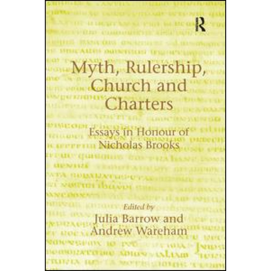 Myth, Rulership, Church and Charters