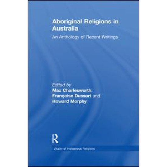 Aboriginal Religions in Australia Aboriginal Religions in Australia