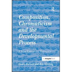 Composition, Chromaticism and the Developmental Process