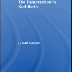 The Resurrection in Karl Barth