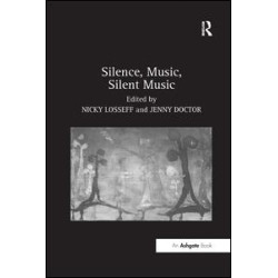 Silence, Music, Silent Music Silence, Music, Silent Music