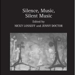 Silence, Music, Silent Music Silence, Music, Silent Music