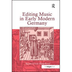 Editing Music in Early Modern Germany