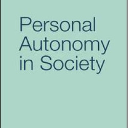 Personal Autonomy in Society Personal Autonomy in Society