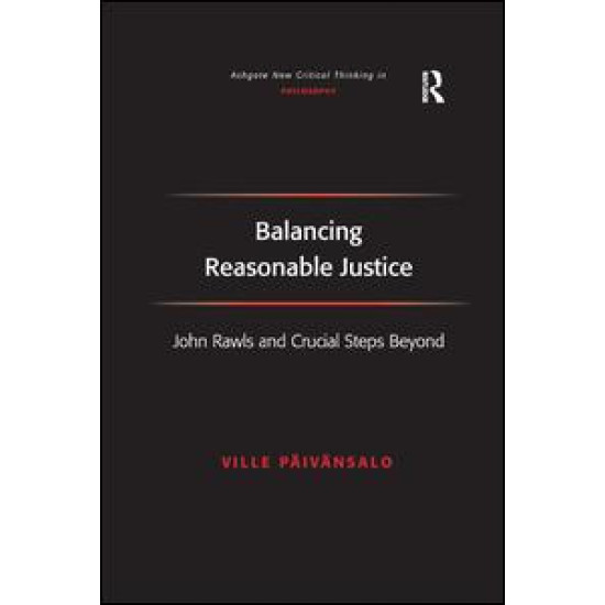 Balancing Reasonable Justice Balancing Reasonable Justice