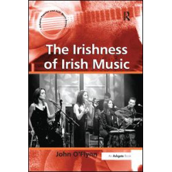 The Irishness of Irish Music The Irishness of Irish Music