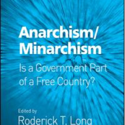 Anarchism/Minarchism