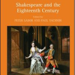 Shakespeare and the Eighteenth Century Shakespeare and the Eighteenth Century