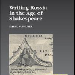 Writing Russia in the Age of Shakespeare Writing Russia in the Age of Shakespeare