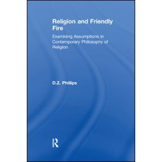 Religion and Friendly Fire Religion and Friendly Fire