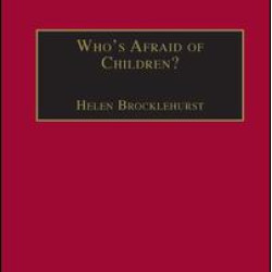 Who's Afraid of Children?