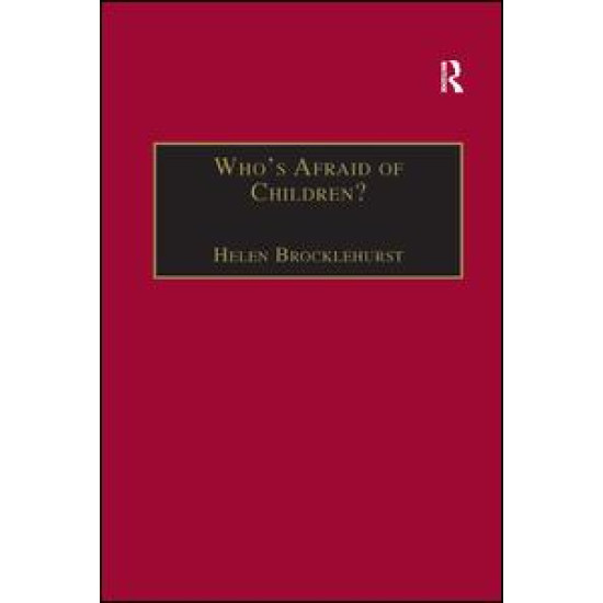 Who's Afraid of Children?