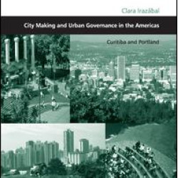 City Making and Urban Governance in the Americas