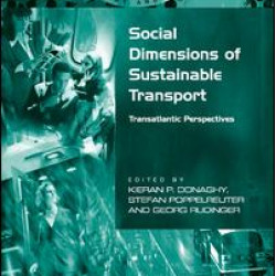 Social Dimensions of Sustainable Transport Social Dimensions of Sustainable Transport