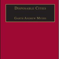 Disposable Cities