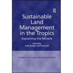 Sustainable Land Management in the Tropics Sustainable Land Management in the Tropics