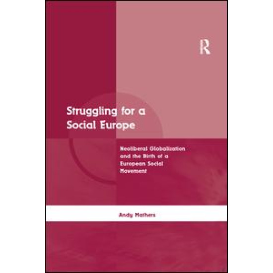 Struggling for a Social Europe Struggling for a Social Europe