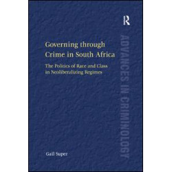 Governing through Crime in South Africa