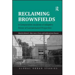 Reclaiming Brownfields Reclaiming Brownfields