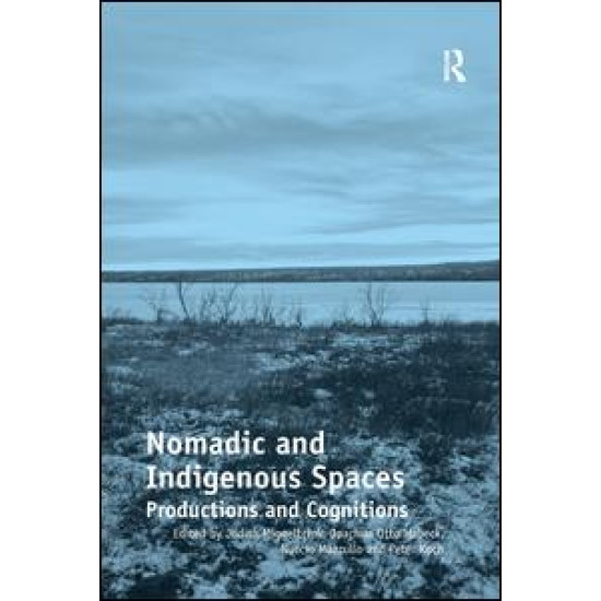 Nomadic and Indigenous Spaces