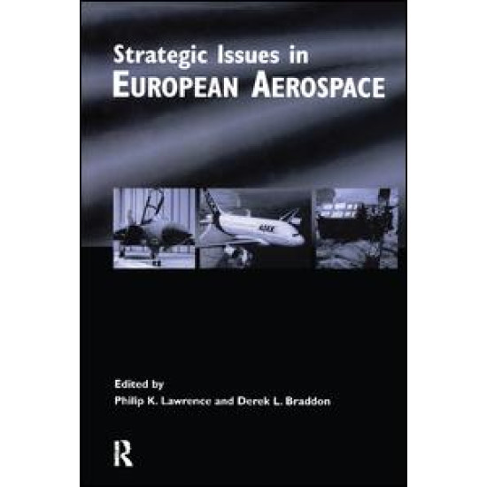 Strategic Issues in European Aerospace