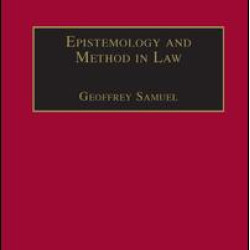 Epistemology and Method in Law Epistemology and Method in Law