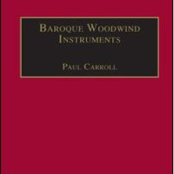 Baroque Woodwind Instruments