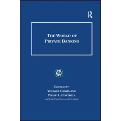 The World of Private Banking The World of Private Banking