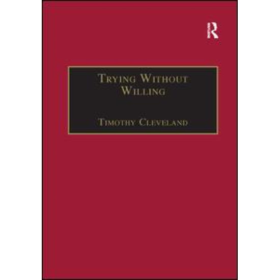Trying Without Willing Trying Without Willing