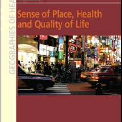 Sense of Place, Health and Quality of Life