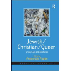 Jewish/Christian/Queer Jewish/Christian/Queer