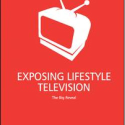 Exposing Lifestyle Television Exposing Lifestyle Television