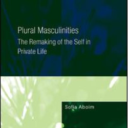 Plural Masculinities Plural Masculinities