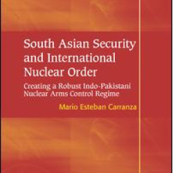 South Asian Security and International Nuclear Order